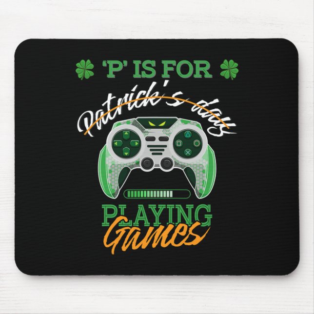 Mousepad Patrick Day Irish Kids Gamer P É Para Jogar V (Frente)