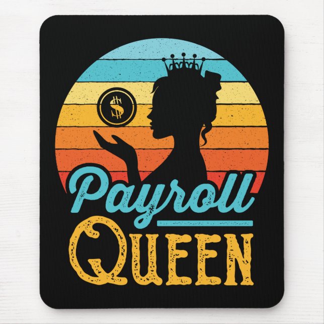 Mousepad Payroll Queen Women (Frente)