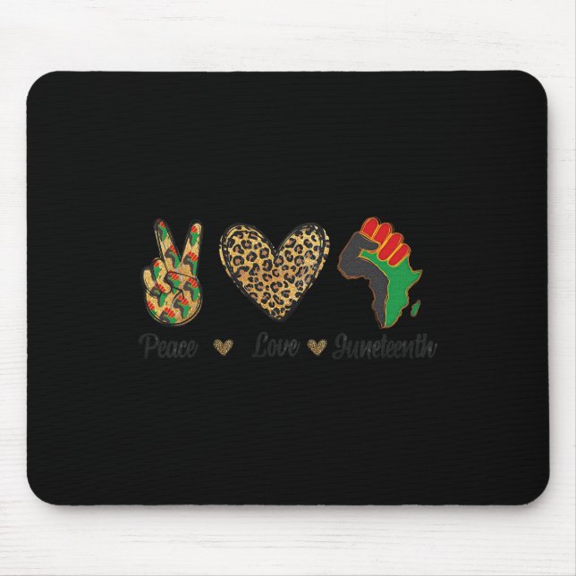 Mousepad Paz Amor Dia da Independência do Orgulho Negro (Frente)
