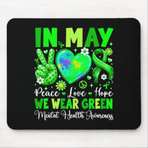 Mousepad Paz amor esperança em maio usa verde saúde mentalE