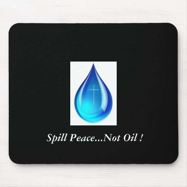 Mousepad Paz derramar... Não Petróleo! (Frente)