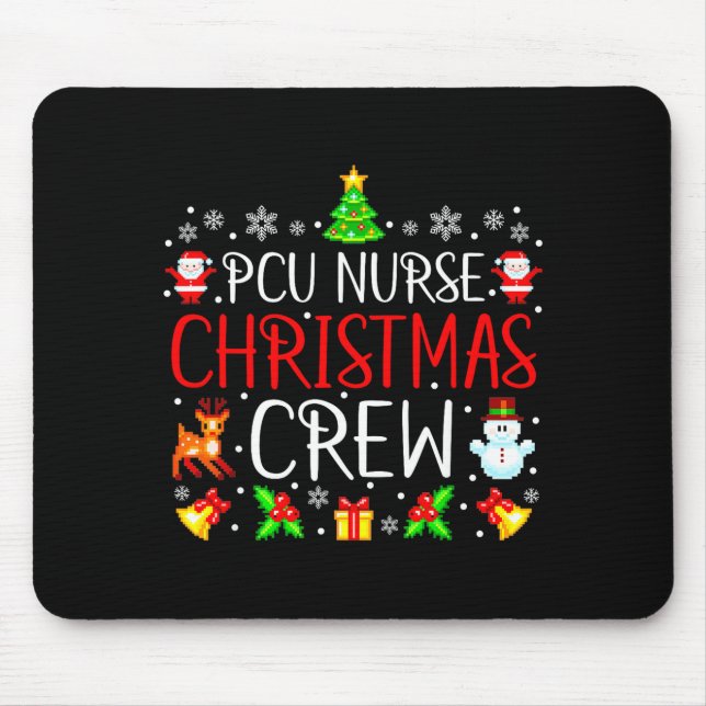 Mousepad Pcu Nurse Christmas Crew Matching Xmas  (Frente)
