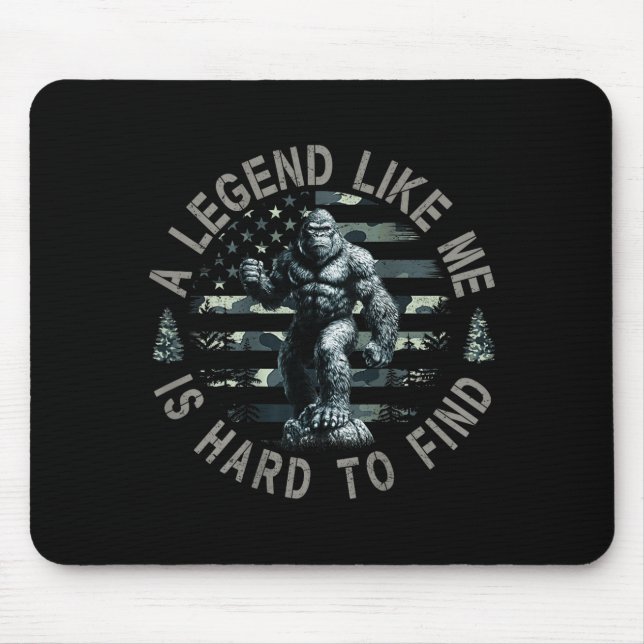 Mousepad Pé Grande Sasquatch Uma Lenda Como Eu É Difícil De (Frente)