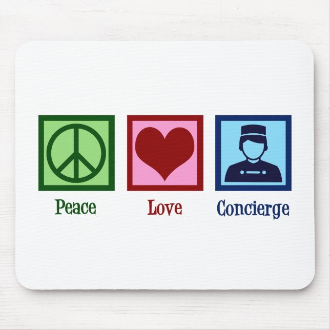 Mousepad Peace Love Concierge (Frente)