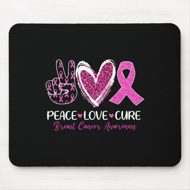 Mousepad Peace Love Cure Pink Ribbon Bree Cancer Awarenes (Frente)