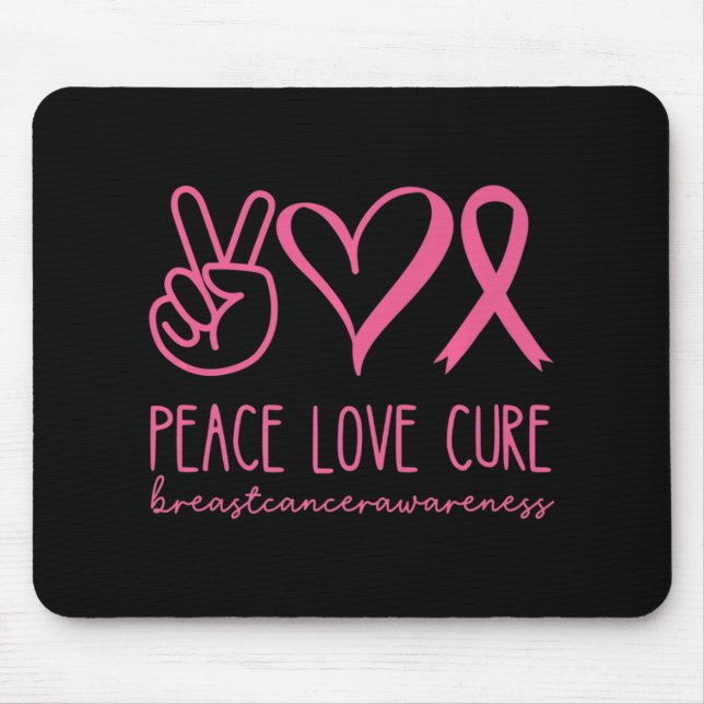 Mousepad Peace Love Cure Pink Ribbon Warrior Cancer (Frente)