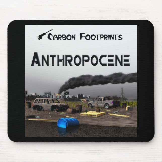Mousepad Pegadas de carbono - Antropoceno (Frente)