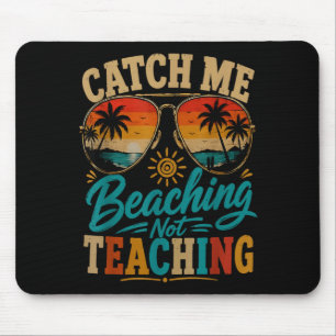 Mousepad Pegar encalhando não ensinando professor de praia
