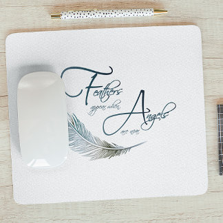 Mousepad Penas Aparecem Quando Anjos Estão Perto