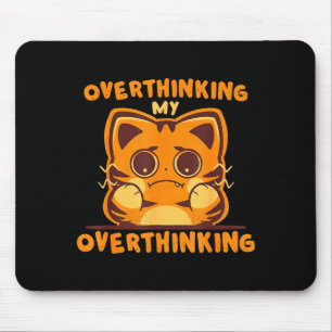 Mousepad Pensando demais no meu pensamento excessivo tigre