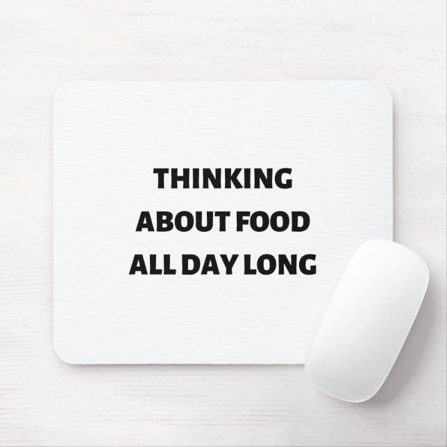Mousepad Pensando na comida o dia todo (Com mouse)