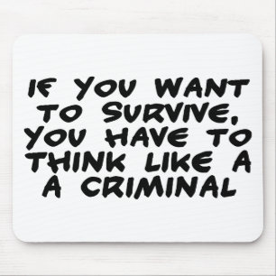 Mousepad Pense como um criminoso