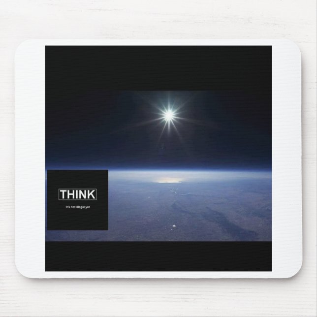Mousepad "Pense que ainda não é ilegal" (Frente)