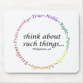 Mousepad Pense sobre tais coisas… 4:8 dos Philippians