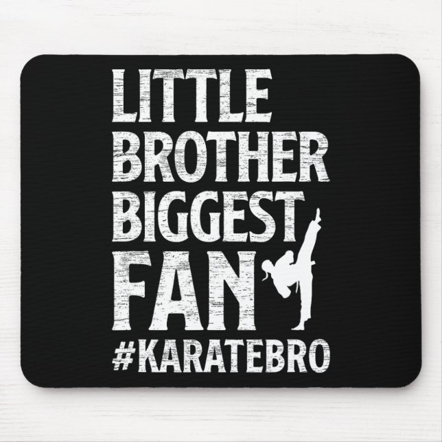 Mousepad Pequeno Irmão Maior Fan Karate Irmão Bro Orgulhoso (Frente)