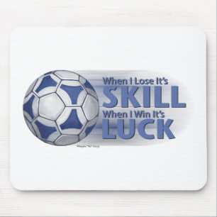 Mousepad Perder Skill Ganha Sorte Futbal