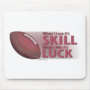 Mousepad Perder Skill Ganhou Sorte Futebol