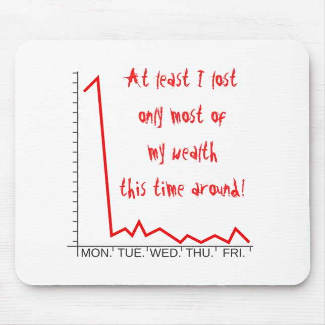 Mousepad ... perdeu apenas a maior parte da minha riqueza d (Frente)