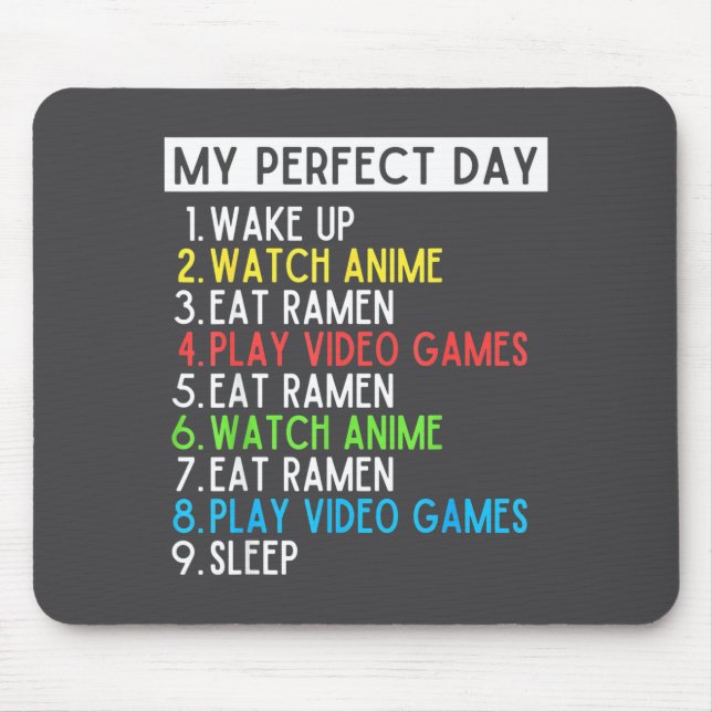 Mousepad Perfect Day Anime Gaming Ramen Lover Funny Eat Sle (Frente)