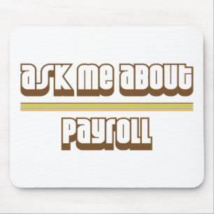 Mousepad Pergunte-me sobre a folha de pagamento