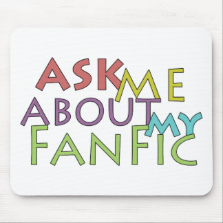 Mousepad Pergunte-Me Sobre O Meu Fanático