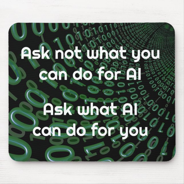 Mousepad Pergunte o que a IA pode fazer por você (Frente)