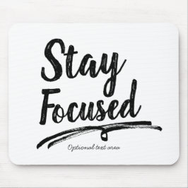 Mousepad PERMANEÇA FOCADO Tipografia Personalizada de Traba