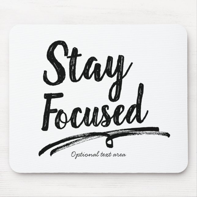 Mousepad PERMANEÇA FOCADO Tipografia Personalizada de Traba (Frente)