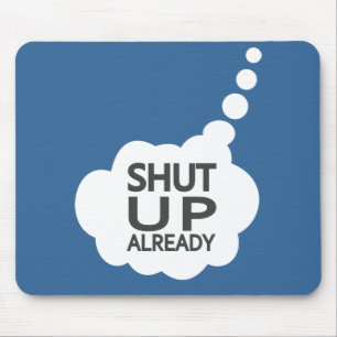 Mousepad Personalizado "Cale-se"