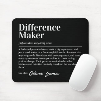 Mousepad Personalized Difference Maker Definition