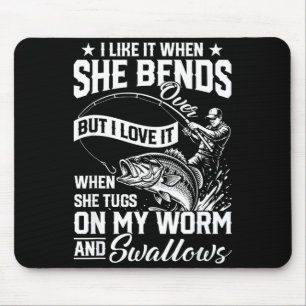 Mousepad Pescaria engraçada como quando se inclina mas amo