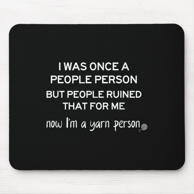 Mousepad Pessoa de Fio Divertida Presente de Humor de Tricô (Frente)