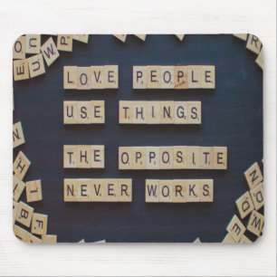 Mousepad Pessoas De Amor Usam Coisas, Palavras Positivas
