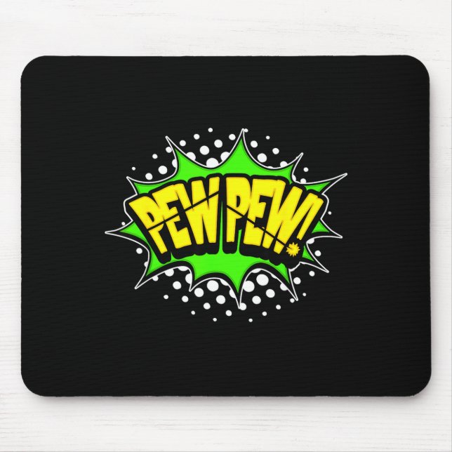 Mousepad Pew-pew! blaster a laser palavra de ação história  (Frente)
