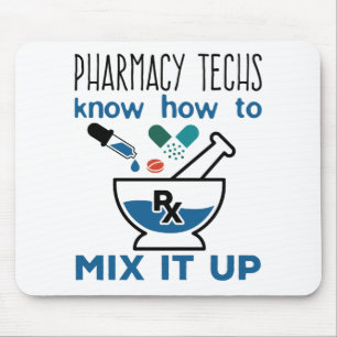 Mousepad Pharmacy Techs sabe como misturar