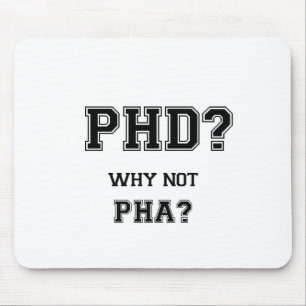 Mousepad PhD? Por que não PhA? Presente da graduação do