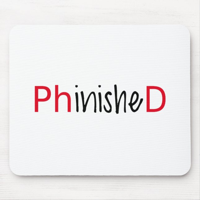 Mousepad Phinished, arte da palavra, design de texto para o (Frente)