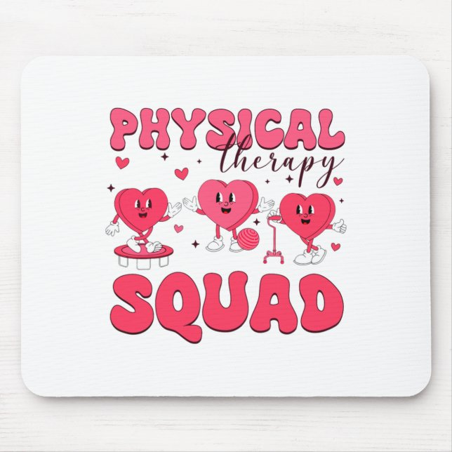 Mousepad Physical Therapy Squad Valentines Day Pt Pta Vale  (Frente)