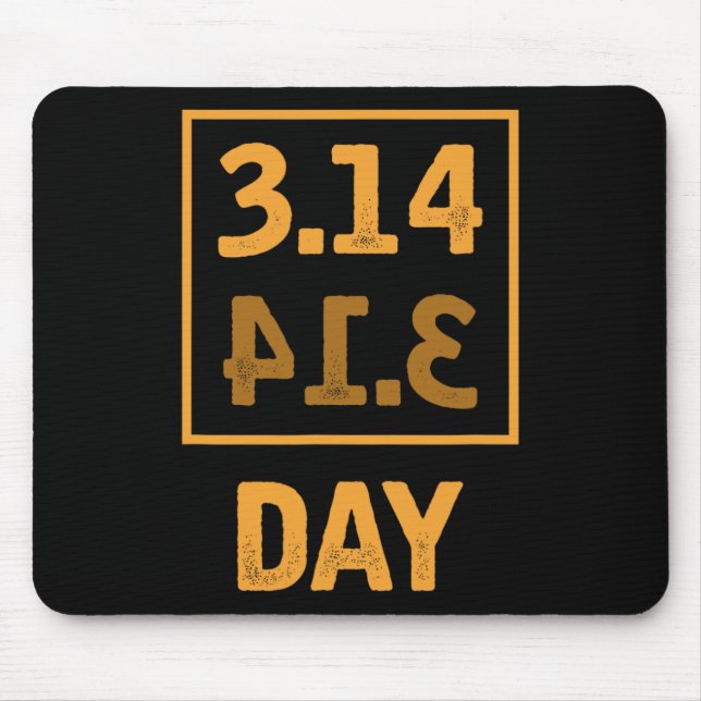 Mousepad Pi Day - 3,14 = Coincidência Pie Byckwards (Frente)