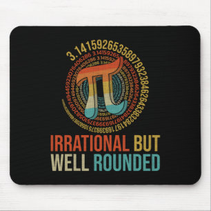 Mousepad Pi Day Math Lover Roupa irracional, Mas bem robust