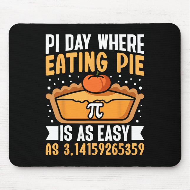 Mousepad Pi Day Onde Comer Pizza É Tão Fácil - Math Lover 3 (Frente)