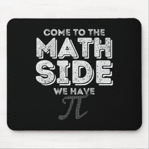 Mousepad Pi Day Vem Ao Lado Da Matemática Temos Pi Math Gee