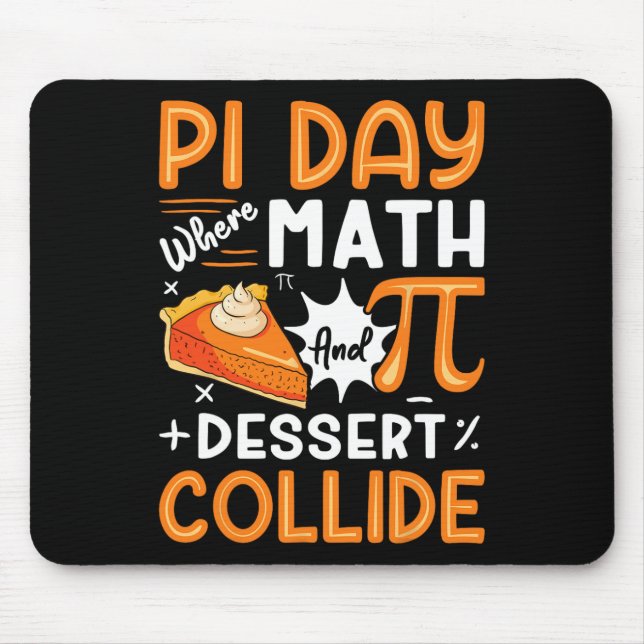 Mousepad Pi Day Where Math And Dessert Collide - Math Lover (Frente)
