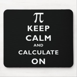 Mousepad Pi Fique Calmo E Calcule No Nerd Matemático Pi Dia