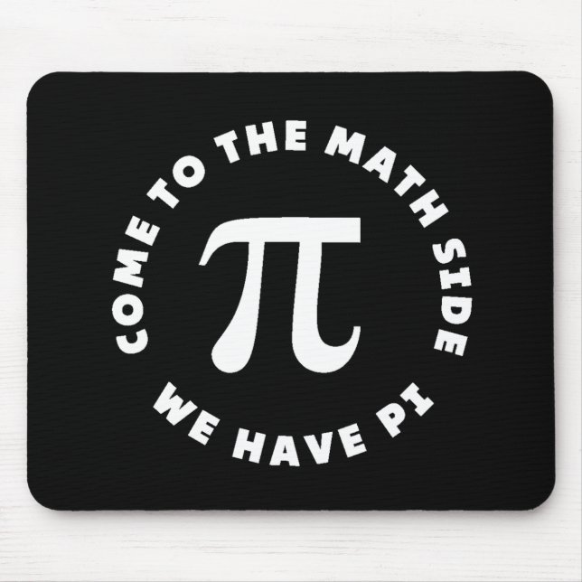 Mousepad Pi Vem Ao Lado Da Matemática Temos Pi (Frente)