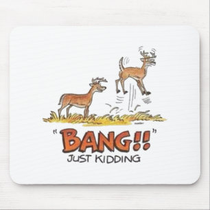 Mousepad Piada de caça a veados