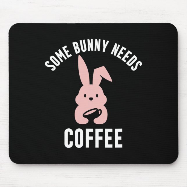 Mousepad Piada de Páscoa Engraçada, Fã de Café Coelhinho Fo (Frente)