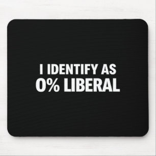 Mousepad Piada eu me identifico como 0% declaração política