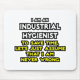 Mousepad Piada Higienista Industrial ... Nunca Errado