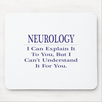 Mousepad Piada neurologista ... Explicar Não Compreender